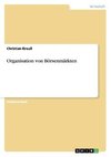 Organisation von Börsenmärkten