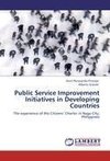 Public Service Improvement Initiatives in Developing Countries
