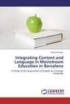 Integrating Content and Language in Mainstream Education in Barcelona