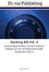 Banking Bill Vol. 4