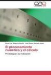 El procesamiento numérico y el cálculo