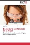 Bacteriuria asintomática en la mujer