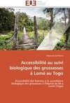 Accessibilité au suivi biologique des grossesses à Lomé au Togo