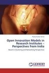 Open Innovation Models in Research Institutes - Perspectives from India