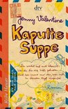 Kaputte Suppe