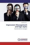 Impression Management and Ego styles