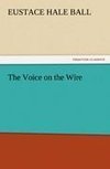 The Voice on the Wire