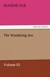 The Wandering Jew - Volume 02