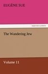 The Wandering Jew - Volume 11