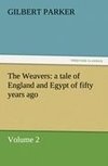 The Weavers: a tale of England and Egypt of fifty years ago - Volume 2