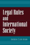 Arend, A: Legal Rules and International Society