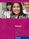 Erste Schritte plus - Vorkurs. Kursbuch