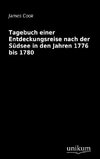 Tagebuch einer Entdeckungsreise nach der Südsee in den Jahren 1776 bis 1780