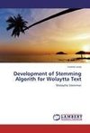 Development of Stemming Algorith for Wolaytta Text
