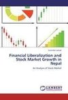 Financial Liberalization and Stock Market Growth in Nepal