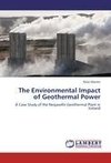 The Environmental Impact of Geothermal Power