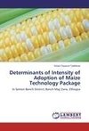 Determinants of Intensity of Adoption of Maize Technology Package