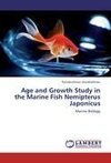 Age and Growth Study in the Marine Fish Nemipterus Japonicus