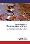 Environmental Micromonospora Strains