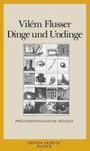 Dinge und Undinge