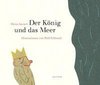 Der König und das Meer