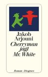 Cherryman jagt Mister White