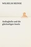 Ardinghello und die glückseligen Inseln