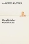 Cherubinischer Wandersmann