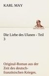 Die Liebe des Ulanen - Teil 3