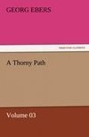 A Thorny Path - Volume 03