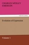 Evolution of Expression - Volume 1