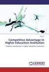 Competitive Advantage In Higher Education Institution