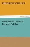 Philosophical Letters of Frederich Schiller