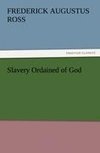 Slavery Ordained of God