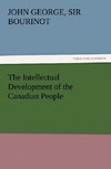 The Intellectual Development of the Canadian People