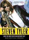 Steven Tyler - Does The Noise In My Head Bother You