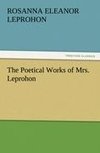 The Poetical Works of Mrs. Leprohon