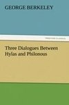 Three Dialogues Between Hylas and Philonous