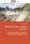 Biodiversité des carrières minières