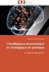 L'intelligence économique et stratégique en pratique