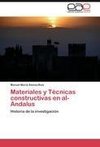 Materiales y Técnicas constructivas en al-Andalus