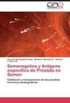 Semenogelina y Antígeno específico de Próstata en Semen