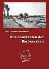 Aus den Staaten der Barbaresken