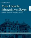 Marie Gabrielle Prinzessin von Bayern