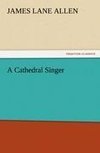 A Cathedral Singer