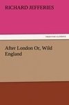 After London Or, Wild England