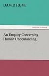 An Enquiry Concerning Human Understanding