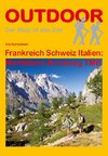 Frankreich Schweiz Italien: Montblanc-Rundweg TMB