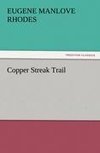 Copper Streak Trail