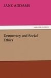 Democracy and Social Ethics